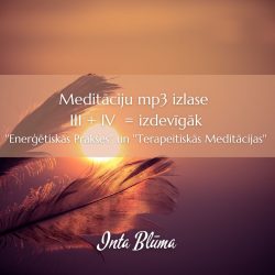Meditāciju MP3 III+ IV - Izdevīgāk!